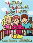 Laurie Friedman, Laurie B. Friedman, Jennifer Kalis - Mallory McDonald, Baby Expert