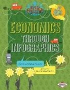 Karen Kenney, Karen Latchana Kenney, Steven Stankiewicz - Economics Through Infographics