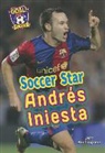 Jeff Burlingame - Soccer Star Andres Iniesta