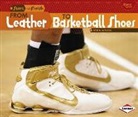 Robin Nelson - From Leather to Basketball Shoes