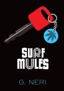 G. Neri, Greg Neri - Surf Mules