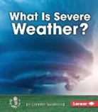 Jennifer Boothroyd - What Is Severe Weather?