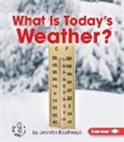 Jennifer Boothroyd - What Is Today's Weather?