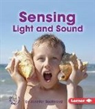 Jennifer Boothroyd - Sensing Light and Sound