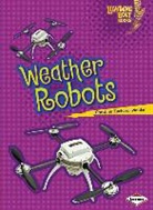 Christine Walske, Christine Zuchora-Walske - Weather Robots