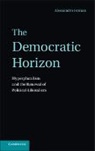 Alessandro Ferrara, Alessandro (Universita Degli Studi DI Rom Ferrara, Professor Alessandro Ferrara - Democratic Horizon