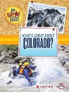 Mary Meinking - What's Great about Colorado?