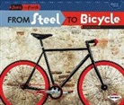 Robin Nelson - From Steel to Bicycle