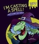 Lisa Bullard, Lisa/ Diaz Bullard, Diego Diaz - I'm Casting a Spell!