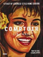 Tony Kitous, Tony/ Lepard Kitous, Dan Lepard - Comptoir Libanais
