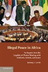 Jeremy I. Levitt, Levitt Jeremy I. - Illegal Peace in Africa