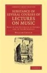 William Crotch - Substance of Several Courses of Lectures on Music