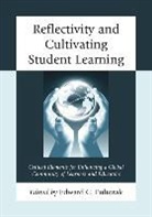 Edward G. Pultorak, Edward G. Pultorak - Reflectivity and Cultivating Student Learning
