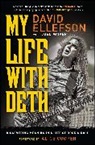 David Ellefson, David/ McIver Ellefson, Joel Mciver - My Life With Deth