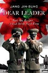 Jang Jin-Sung - Dear Leader