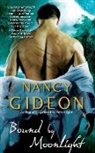 Nancy Gideon - Bound by Moonlight