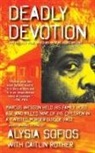 Caitlin Rother, Alysia Sofios, Alysia/ Rother Sofios - Deadly Devotion