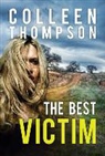 Colleen Thompson, Emily Sutton-Smith - The Best Victim