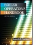 Ken (EDT) Heselton, Kenneth E. Heselton, Ken Heselton, Kenneth E. Heselton, P.E. Heselton, PE Heselton... - Boiler Operator's Handbook