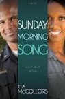 Tia McCollors - Sunday Morning Song