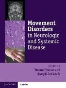 Werner Poewe, Werner Jankovic Poewe, Joseph Jankovic, Werner Poewe - Movement Disorders in Neurologic and Systemic Disease