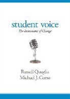 Michael J Corso, Michael J J Corso, Michael J. Corso, Russell J Quaglia, Russell J J Quaglia, Russell J. Quaglia... - Student Voice