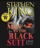Stephen King, Stephen/ Cullum King, Becky Ann Baker, John Cullum, Peter Gerety - The Man in the Black Suit (Audio book)