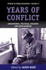 Jason Hart, Jason Hart - Years of Conflict