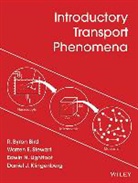 R Byron Bird, R. Byron Bird, R. Byron (University of Wisconsin Bird, R. Byron Stewart Bird, RB Bird, Daniel J Klingenberg... - Introductory Transport Phenomena