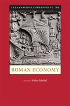 Walter Scheidel, Walter Scheidel, Walter (Stanford University Scheidel - Cambridge Companion to the Roman Economy