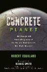 Robert Courland, Dennis Smith - Concrete Planet
