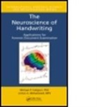 Michael Caligiuri, Michael P. Caligiuri, Michael P. (University of California-San Diego Caligiuri, Caligiuri Michael P., Linton Mohammed, Linton A. Mohammed... - The Neuroscience of Handwriting