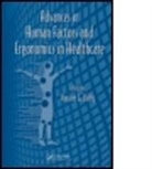 Vincent G. Duffy, Vincent G. Duffy, Vincent G. (Purdue University Duffy, Duffy Vincent G. - Advances in Human Factors and Ergonomics in Healthcare
