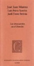 Jordi Ferrer Beltrán, Jordi . . . [et al. ] Ferrer Beltrán, Josep-Joan Moreso, Luis Prieto Sanchís - Los desacuerdos en el derecho