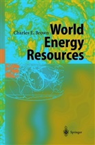 Charles Brown, Charles E Brown, Charles E. Brown - World Energy Resources, 2 Pts.