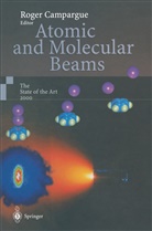 Roge Campargue, Roger Campargue - Atomic and Molecular Beams, 2 Pts.