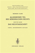 Werner Flume - Allgemeiner Teil des Bürgerlichen Rechts. Bd.2