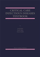 Marin Kollef, Jordi Rello, Jord Vallés, Jordi Vallés - Critical Care Infectious Diseases Textbook