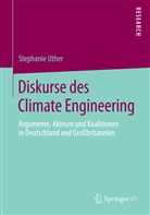 Stephanie Uther - Diskurse des Climate Engineering