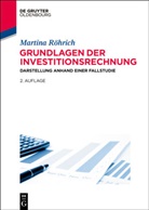 Martina R&ouml;hrich - Grundlagen der Investitionsrechnung