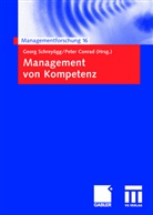 Conrad, Conrad, Peter Conrad, Geor Schreyögg, Georg Schreyögg - Management von Kompetenz