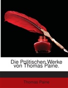 Thomas Paine - Die Politischen Werke Von Thomas Paine ...