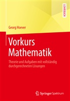 Georg Hoever - Vorkurs Mathematik