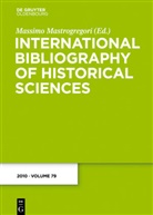 Massim Mastrogregori, Massimo Mastrogregori - International Bibliography of Historical Sciences - Band 79: 2010