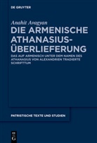 Anahit Avagyan - Die armenische Athanasius-Überlieferung