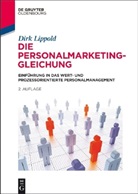 Dirk Lippold - Die Personalmarketing-Gleichung