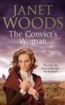 Janet Woods - Convict''s Woman