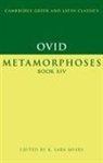 Ovid, K. Sara Myers - Ovid: Metamorphoses Book XIV