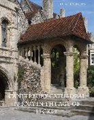 Peter Fergusson - Canterbury Cathedral Priory in the Age of Becket