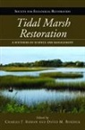 Charles T. Burdick Roman, David M Burdick, David M. Burdick, Charles T Roman, Charles T. Roman - Tidal Marsh Restoration
